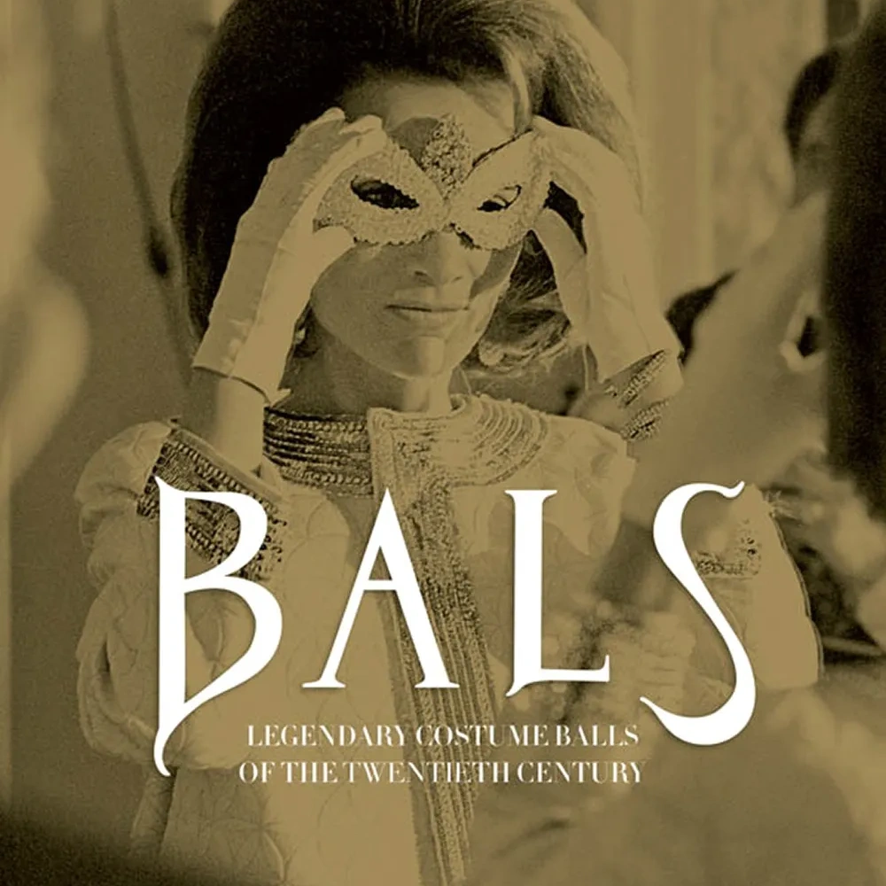 Книга 'Bals: Legendary Costume Balls of the Twentieth Century'