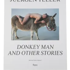 Книга Juergen Teller: Donkey Man And Other Stories