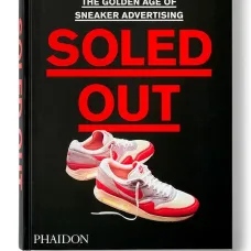 Книга Soled Out: The Golden Age of Sneaker Advertising