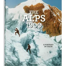 Книга The Alps 1900 A Portrait In Color