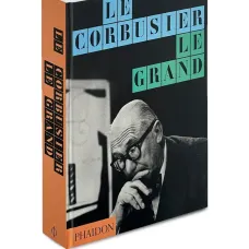 Книга Le Corbusier: Le Grand
