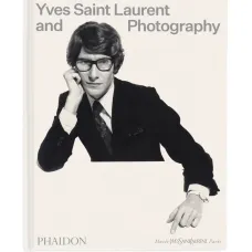 Книга Yves Saint Laurent And Photography