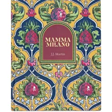 Книга «Mamma Milano»