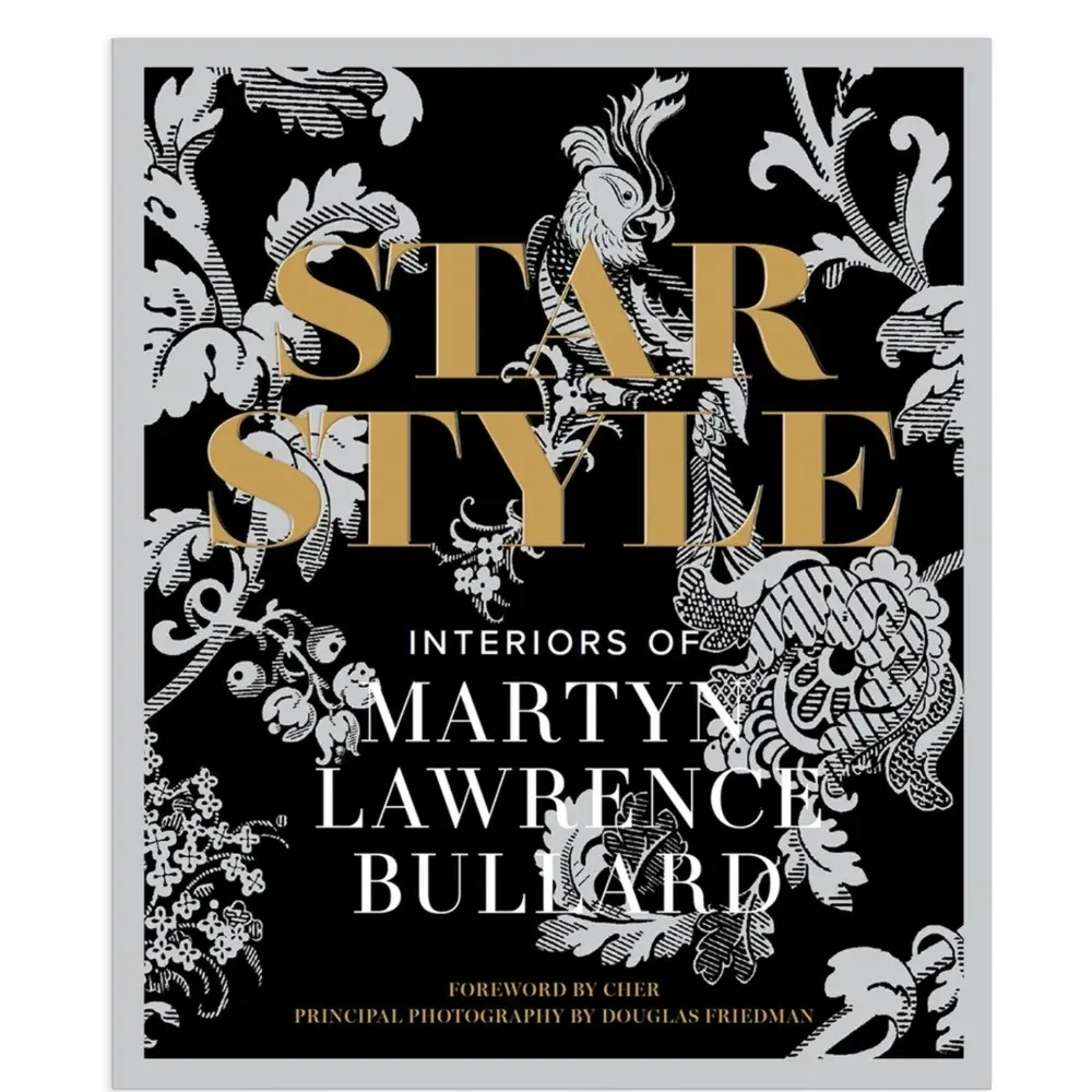 Книга «Звёздный стиль: интерьеры Мартина Лоуренса Булларда»