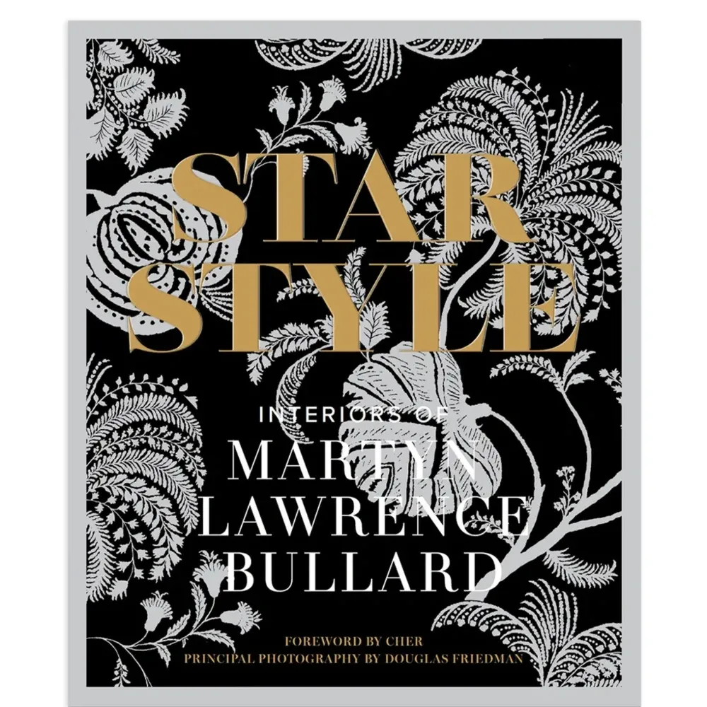Книга «Звёздный стиль: интерьеры Мартина Лоуренса Булларда»
