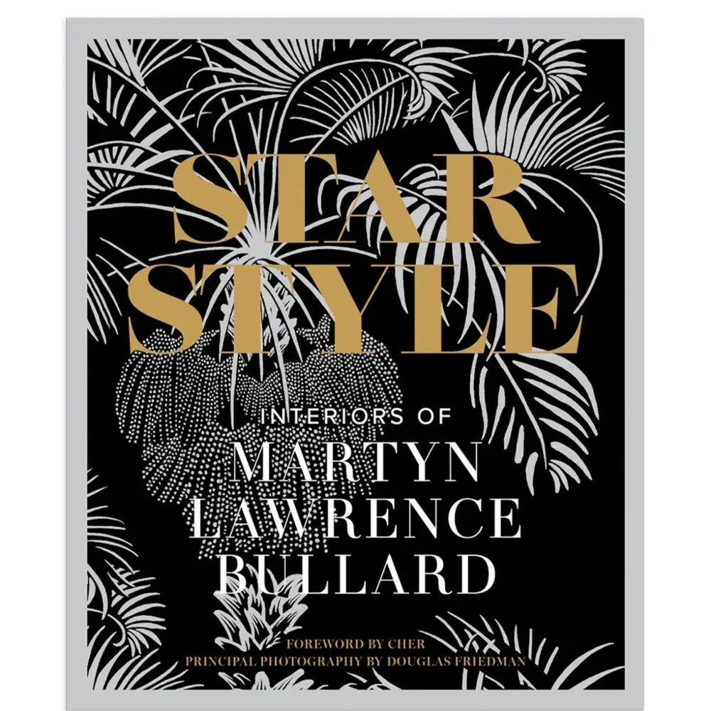Книга «Звёздный стиль: интерьеры Мартина Лоуренса Булларда»